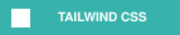 Tailwind CSS